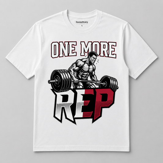 One More Rep Unisex Gym T-Shirt | 180 GSM Premium Cotton | Houseofevery